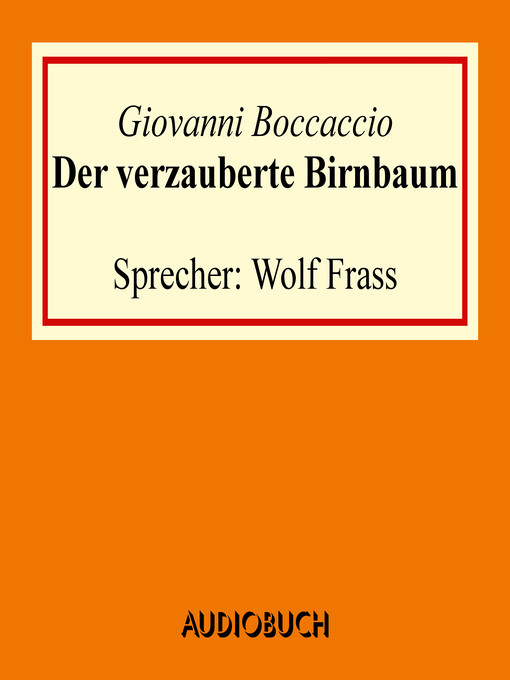 Title details for Der verzauberte Birnbaum by Giovanni Boccaccio - Available